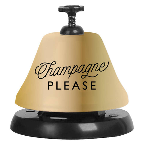 Champagne Please Drink Bell