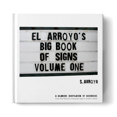 El Arroy's Big Book Of Signs